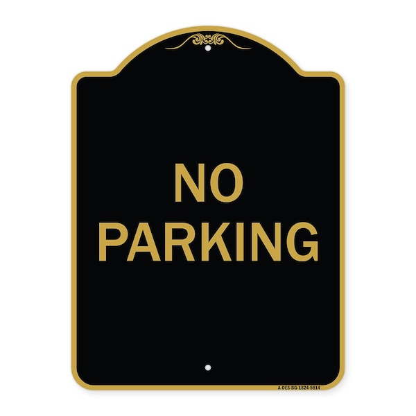 Signmission Designer Series Sign-No Parking, Black & Gold Heavy-Gauge Aluminum, 24" x 18", BG-1824-9814 A-DES-BG-1824-9814 - main
